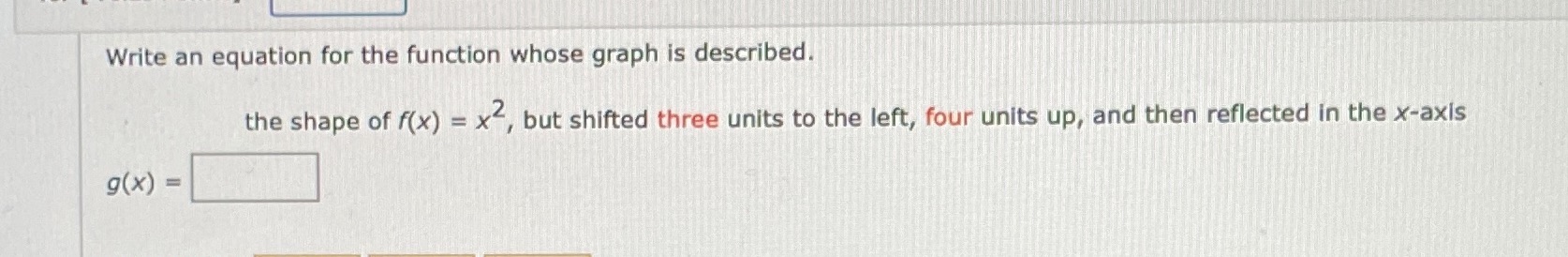 shape of f(x) = x , but shifted three units to the