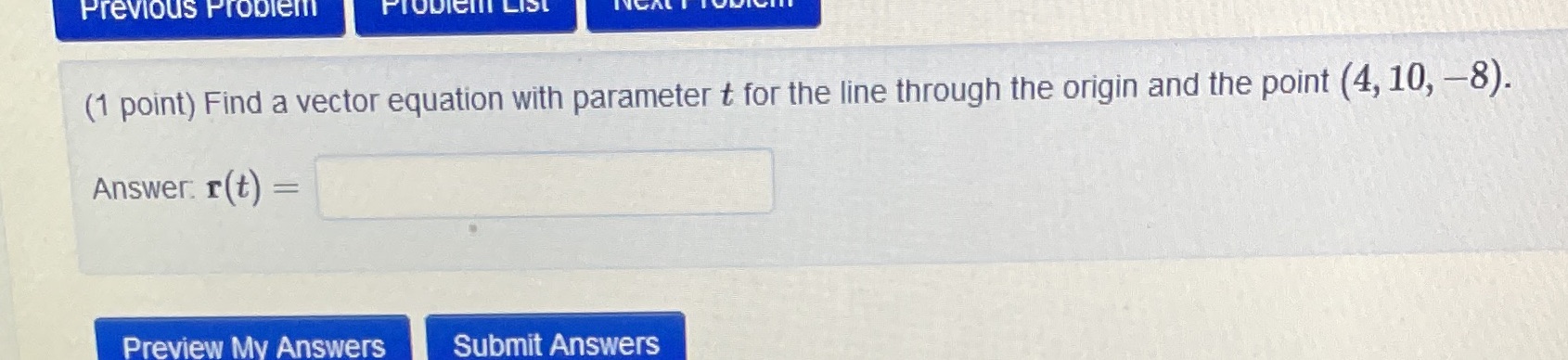 parameter t for the line through the origin and the point (4,