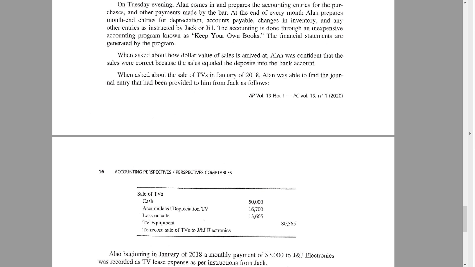 role of an accountant investigating the possible fraud. In Part 1 the