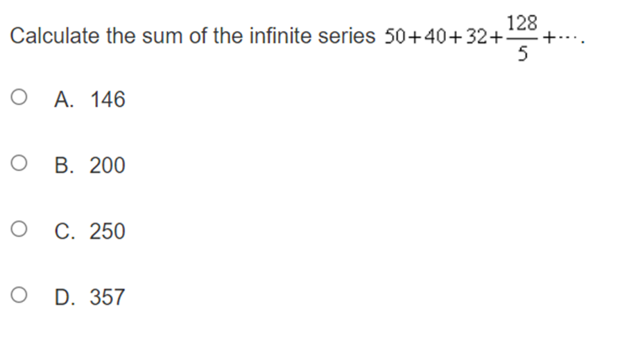 the sequence, choose not enough information. O A. arithmetic O B. geometric