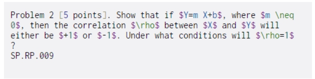 \ eq 0$, then the correlation $\ ho$ between $X$ and $Y$