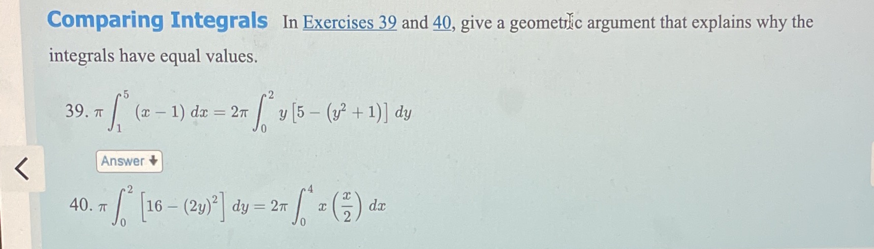 In Exercises 39 and 40, give a geometric argument that explains why