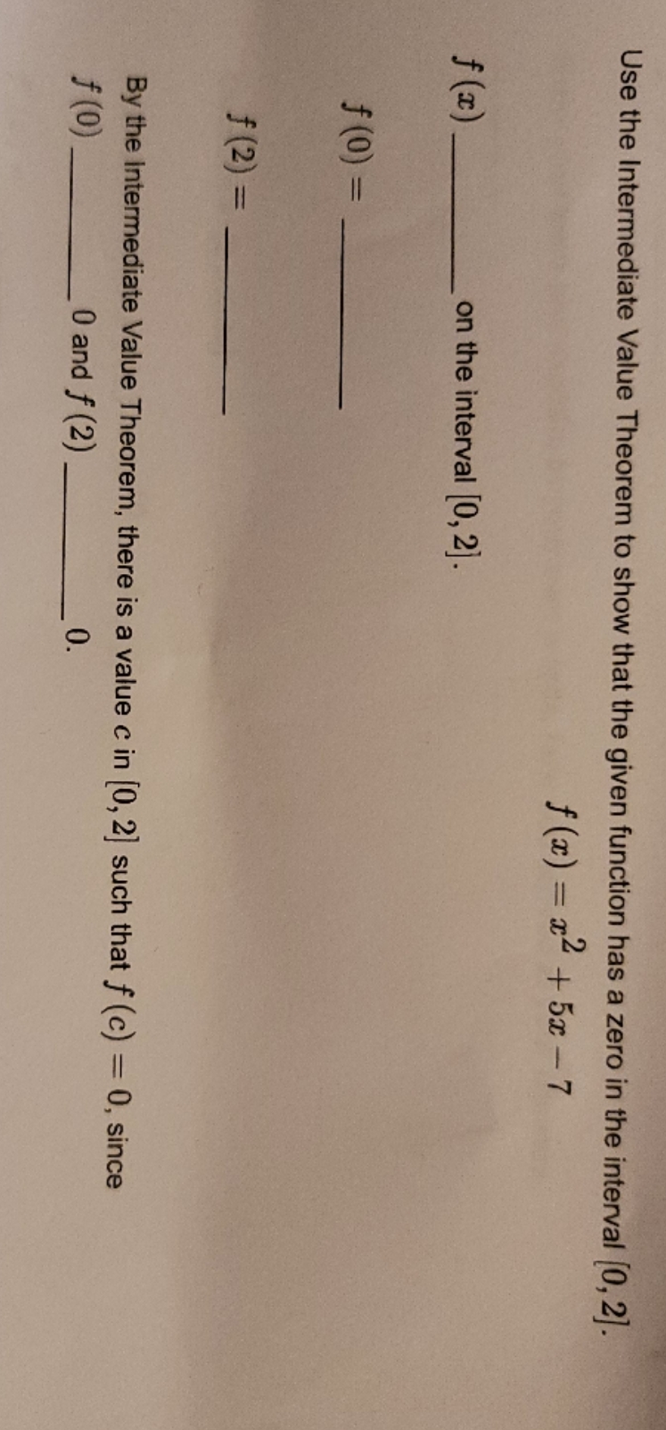 the given function has a zero in the interval (0, 2]. f