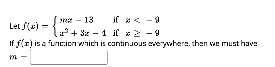 2 9 If f(c) is a function which is continuous everywhere, then