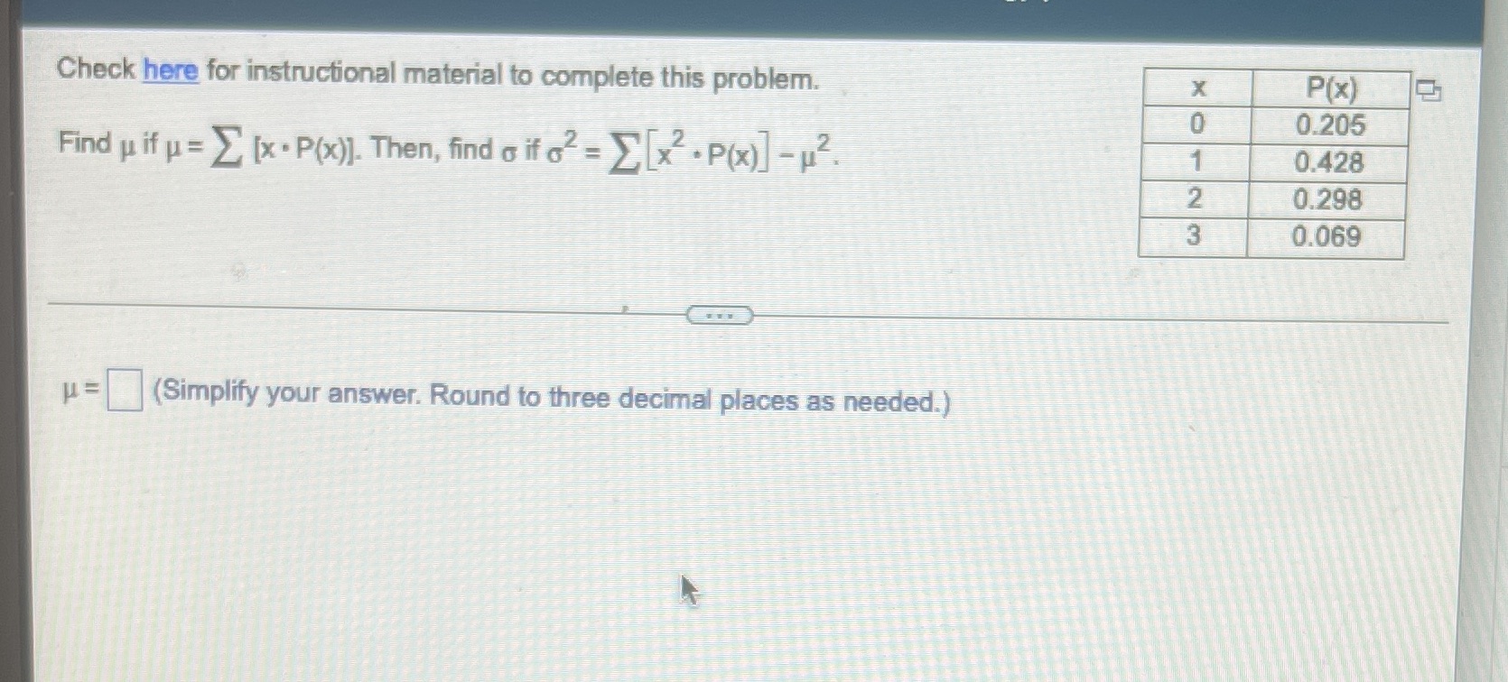  Check here for instructional material to complete this problem. X P(x)