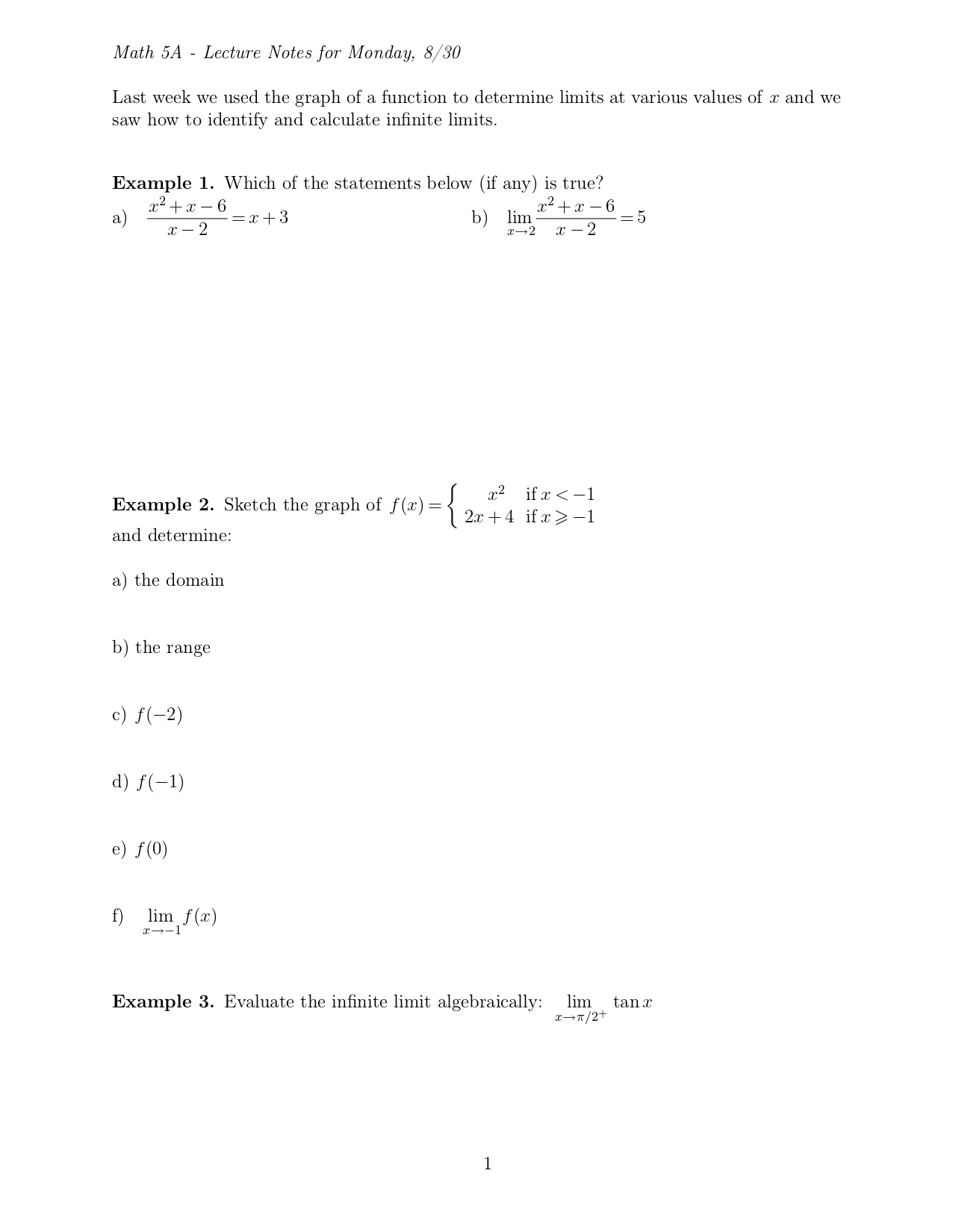 for Evaluating Limits Suppose that lim f(x) = L and lim g(x)