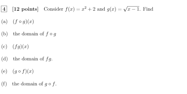 = vr -1. Find (a) (fog)(1) (b) the domain of fog (c)