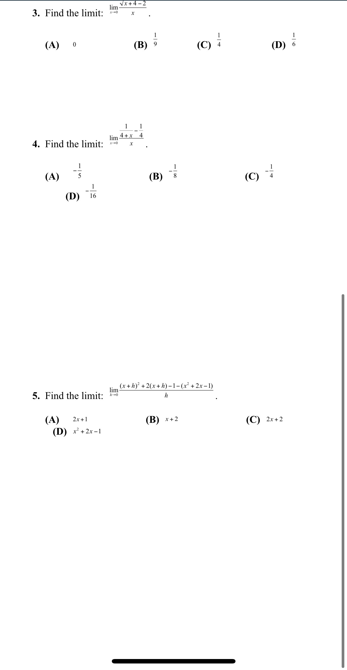 Find the limit: 8 (C) (D) 4 6 1 5 (D) 16