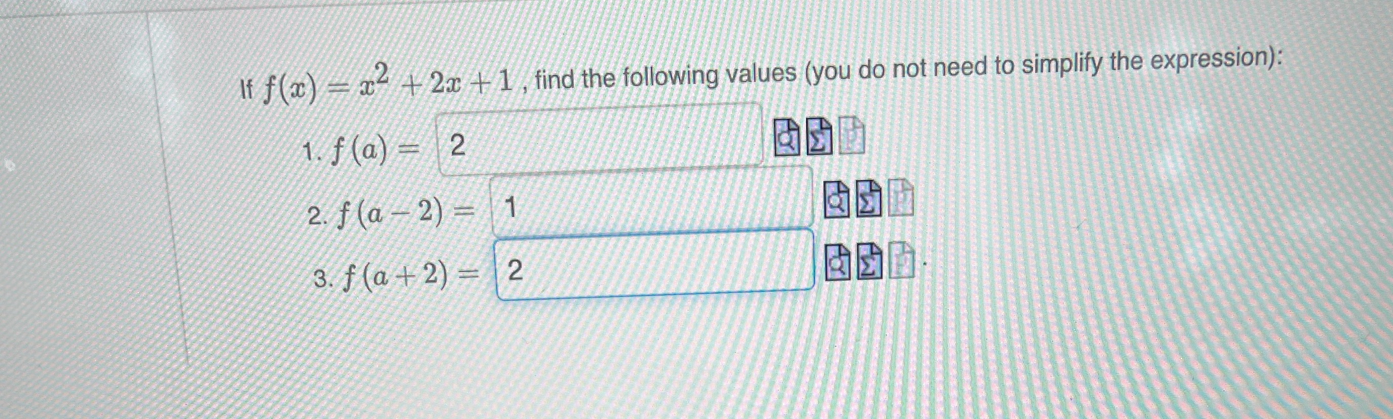  If f(a) - x- + 2x + 1, find the following