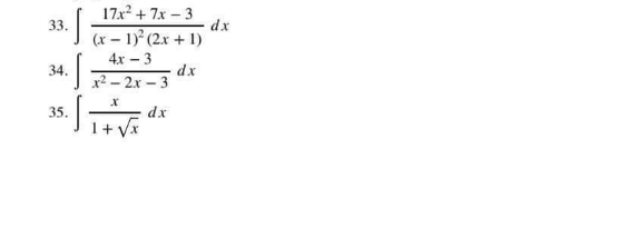  Evaluate the following integrals. Solve only do not include word explaination
