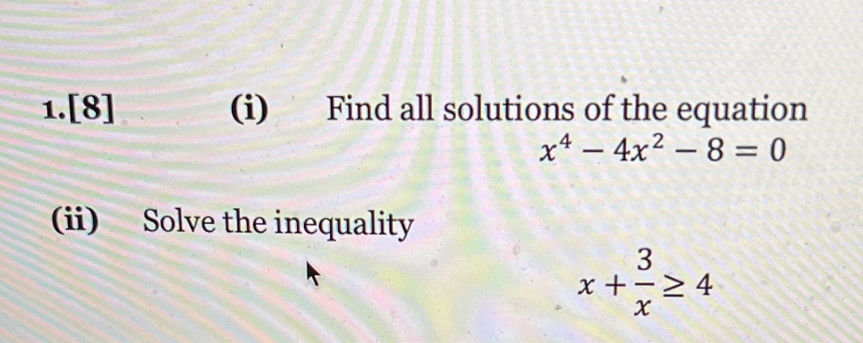 x4 -4x2 -8=0 3 x