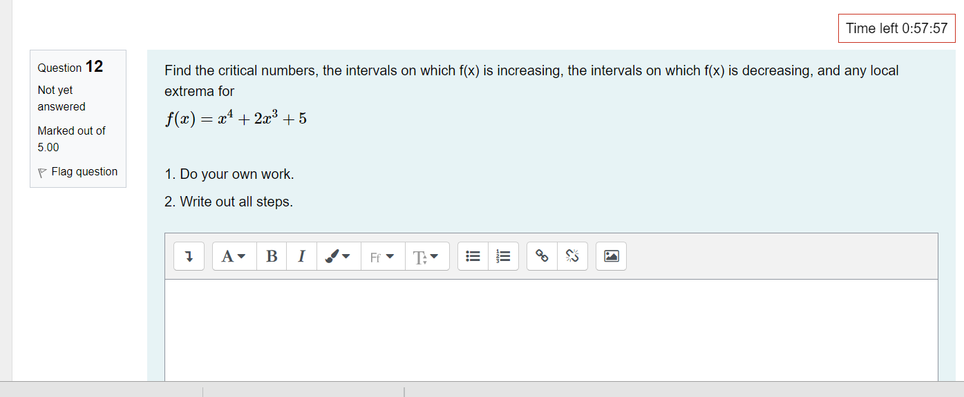 Find the critical numbers, the intervals on which f(x) is increasing, the