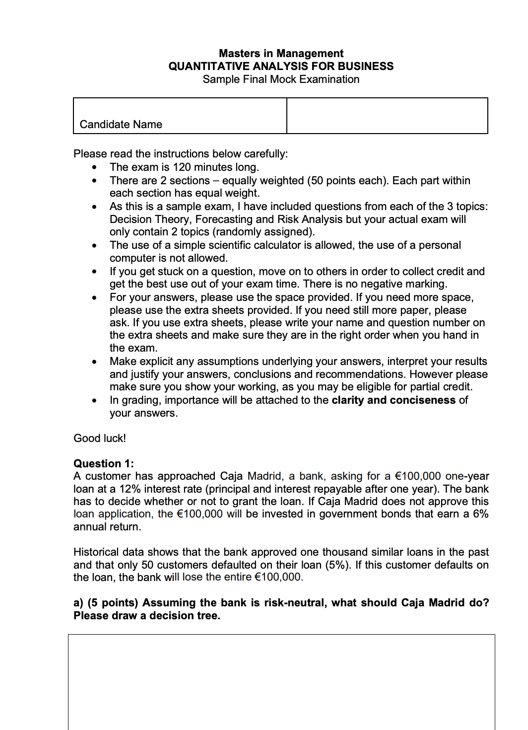 Masters in Management QUANTITATIVE ANALYSIS FOR BUSINESS Sample Final Mock Examination