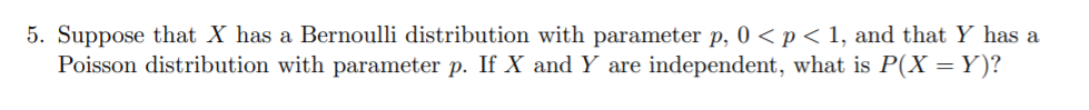 < p < 1, and that Y has a Poisson distribution with