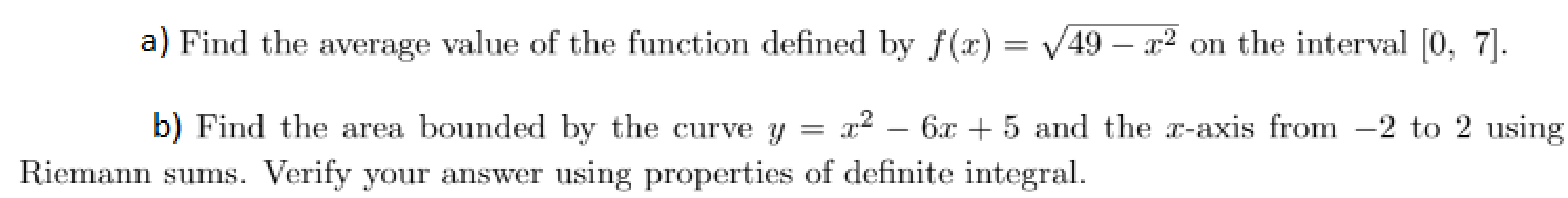  a) Find the average value of the function defined by f(a)