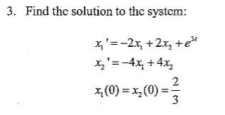  solve without using laplace transform method 3. Find the solution to