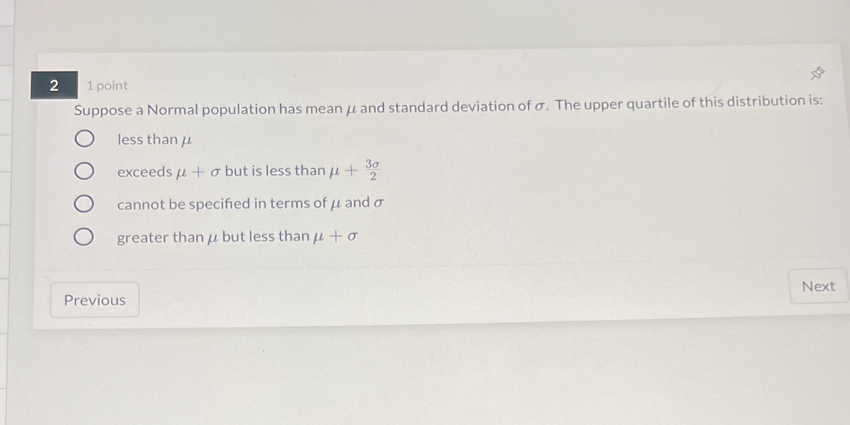 Help please 2 1 point Suppose a Normal population has mean