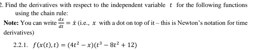 explain how and when to use chain rule also please. 2.