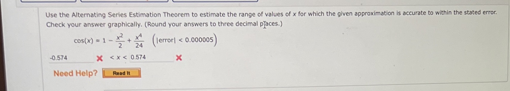 values of x for which the given approximation is accurate to within