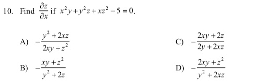 10. find if x2y+y2z+xz 2vy + 22 Zvy + 22 C) Zvy