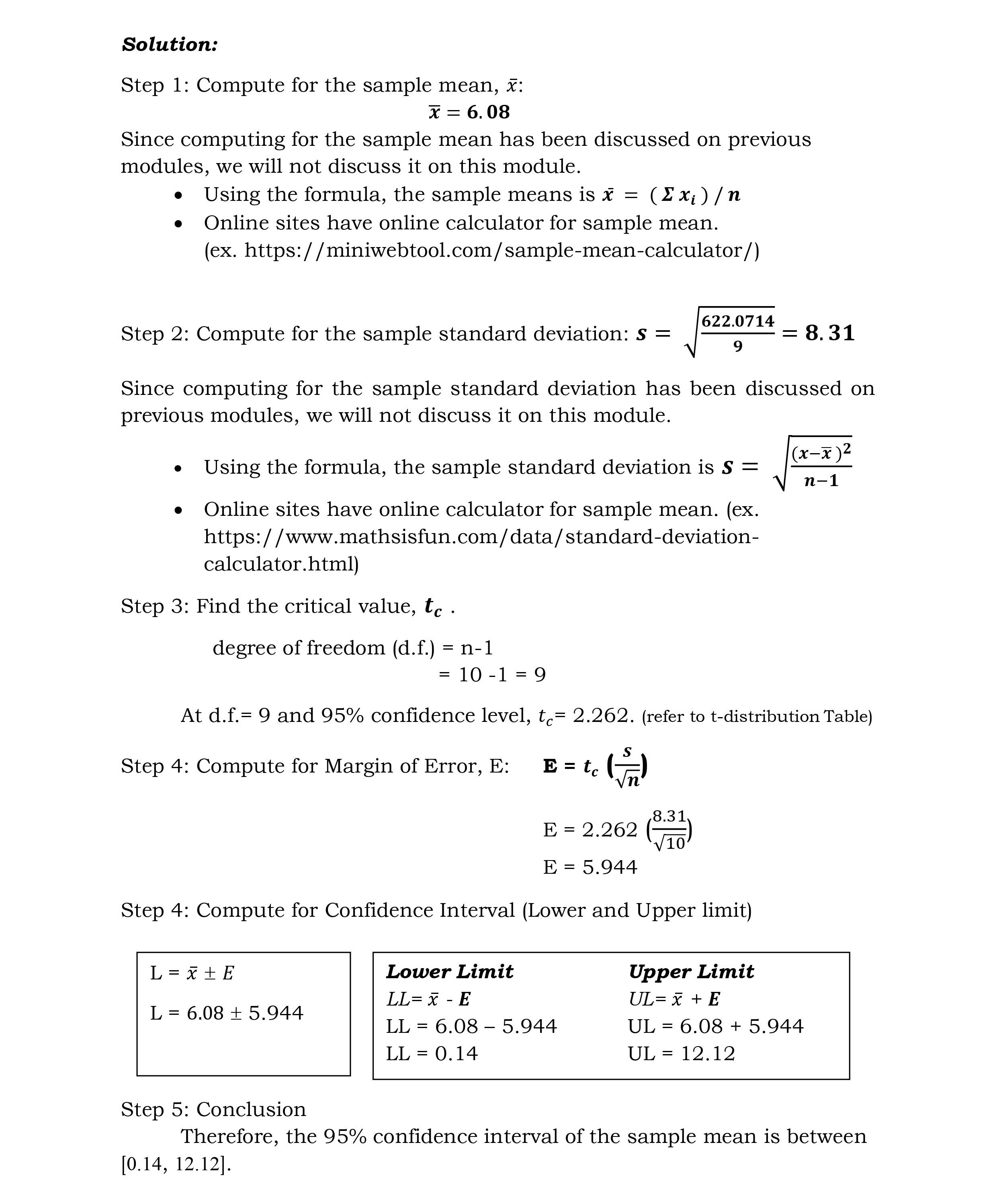 area or probability with the use of a table. A t value