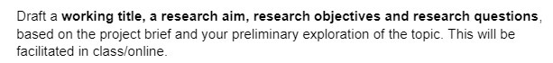  Draft a working title, a research aim, research objectives and research
