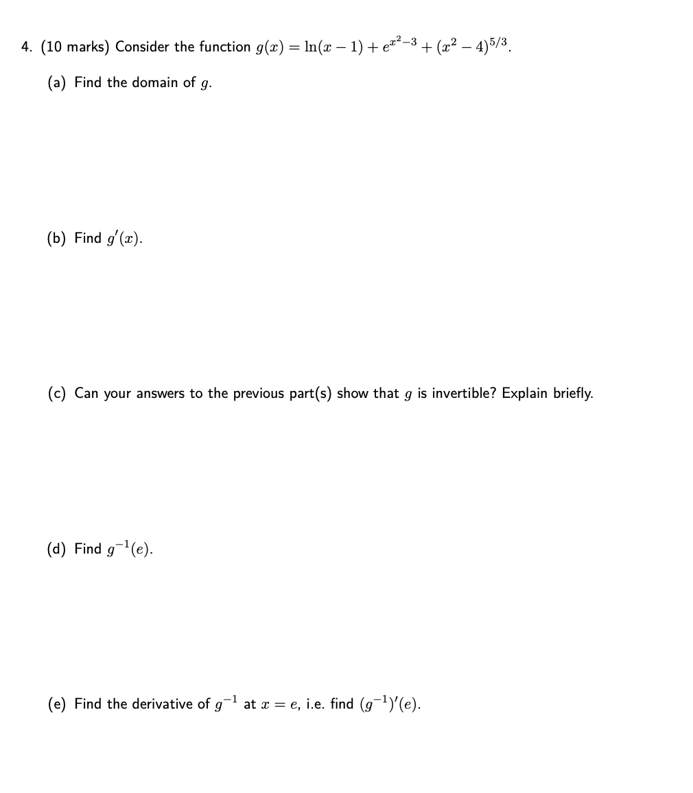  4. (10 marks) Consider the function 9(3) = 111(2: 1) +