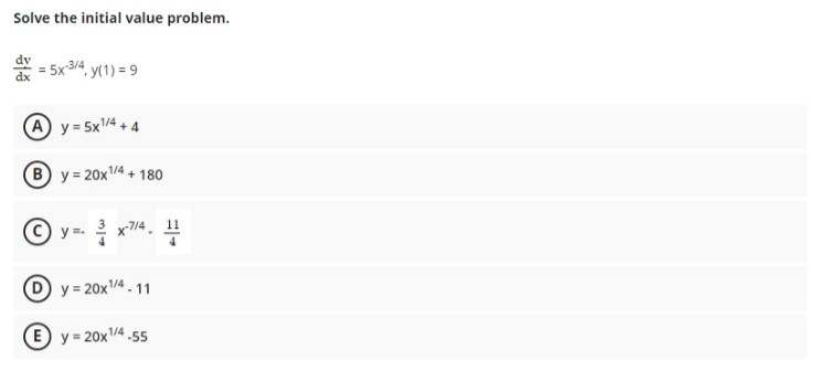 = 9 A y = 5x1/4 + 4 B y = 20x1/4+
