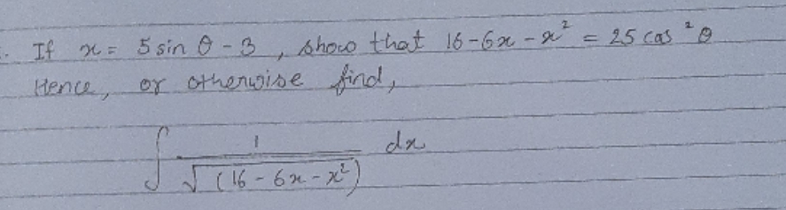 - 3, show that 16-60 - 2 = 25 cas Hence, or