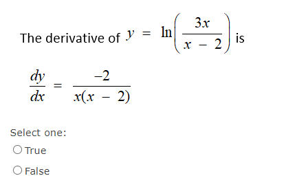 The derivative of Y' In dy dx Select one: O True O