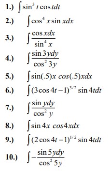 Evaluate the integrals below 1.) sin' t costdi 2.) [cos* xsin