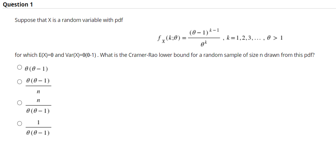  Question 1 Suppose that X is a random variable with pdf
