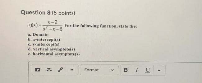  I need help with this. Question 8 (5 points) x -
