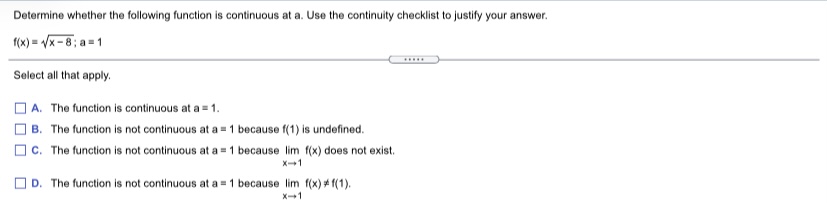 +7x if x 5 a. Determine the value of a for which