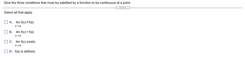 a jump discontinuity a removable discontinuityDetermine whether the following function is continuous