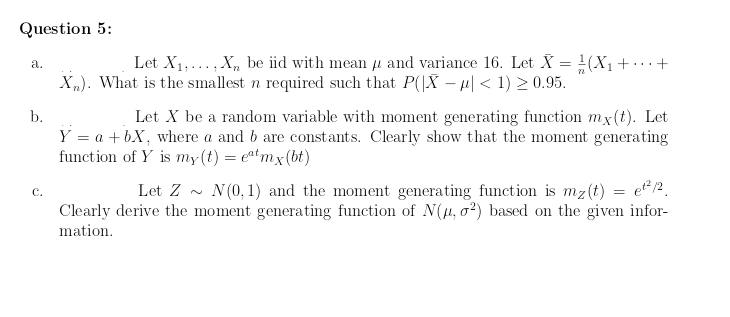 Question 5: Xn be iid with mean and variance 16. Let X