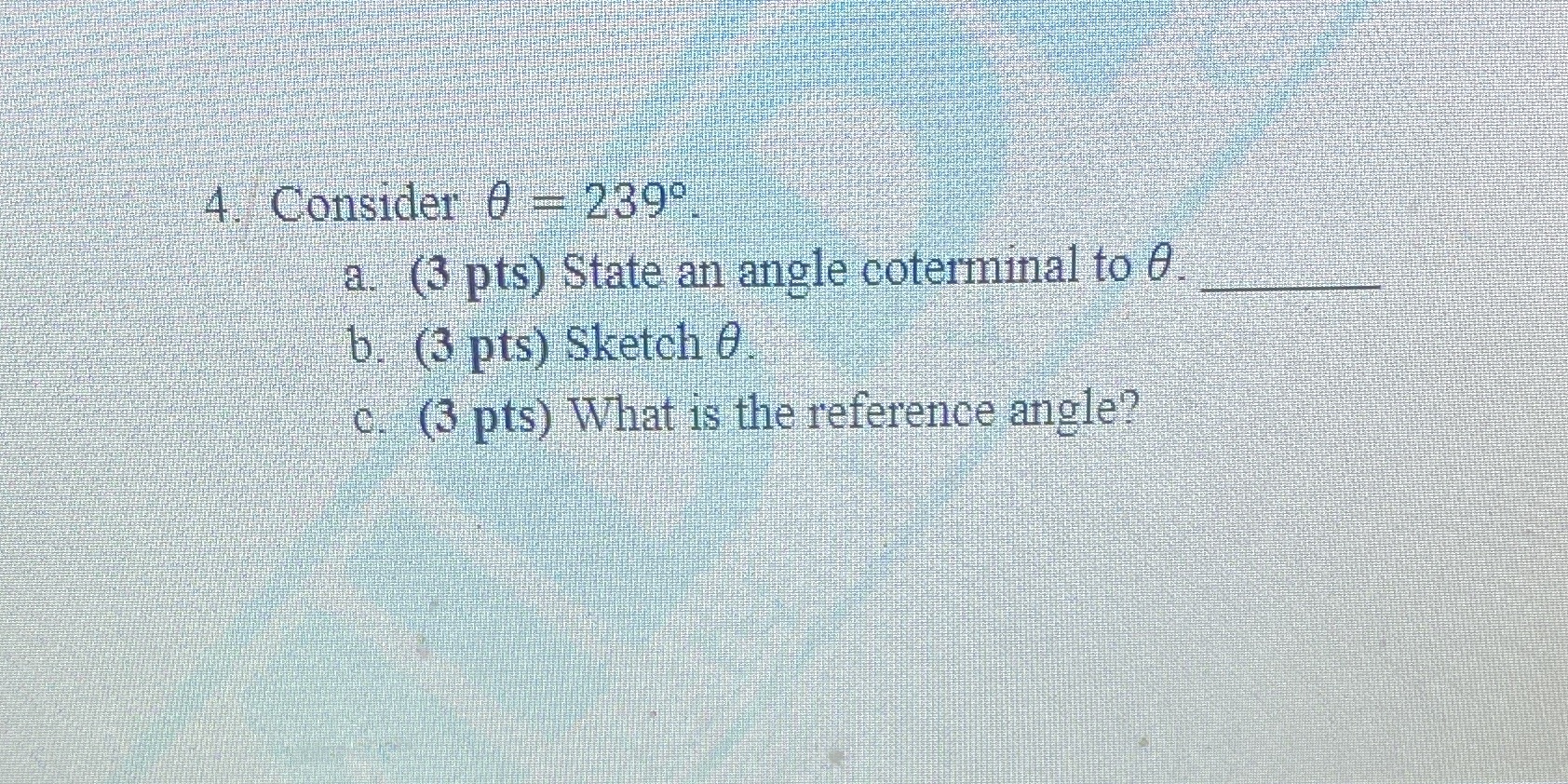 pts) What is thereference angle?