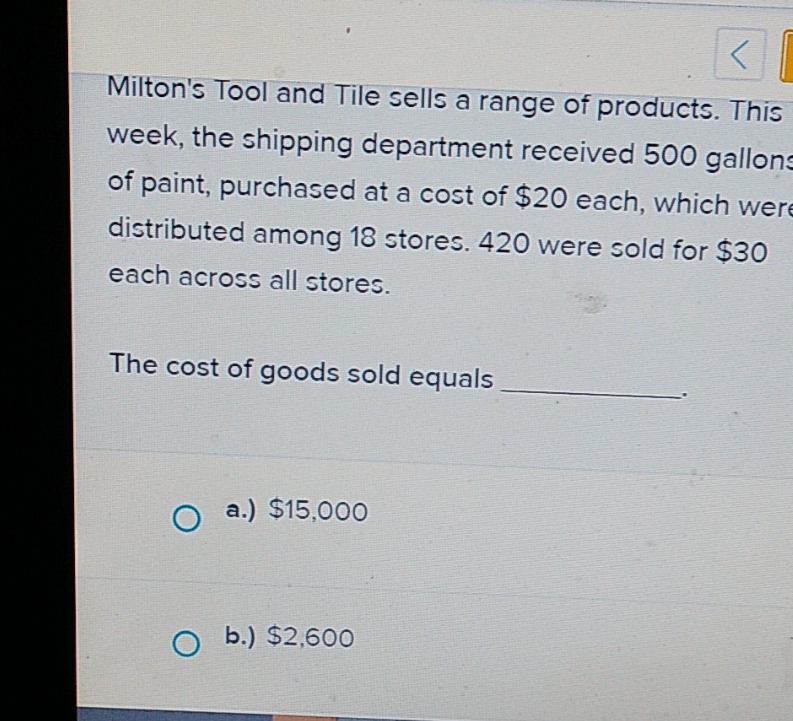  c.)8,400 or d.)10,000 Milton's Tool and Tile sells a range of