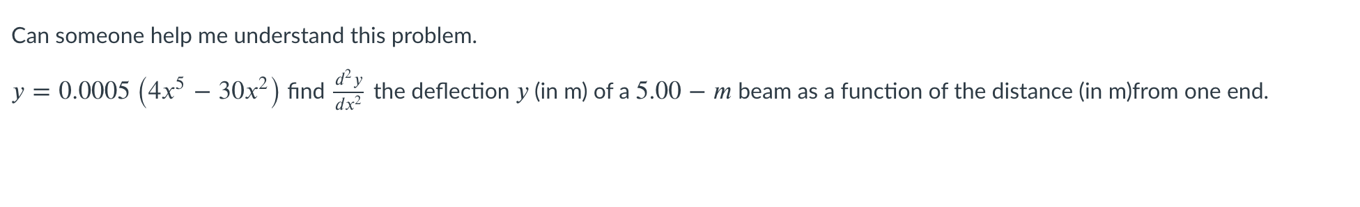  Can someone help me understand this problem. y = 0.0005 (4x5