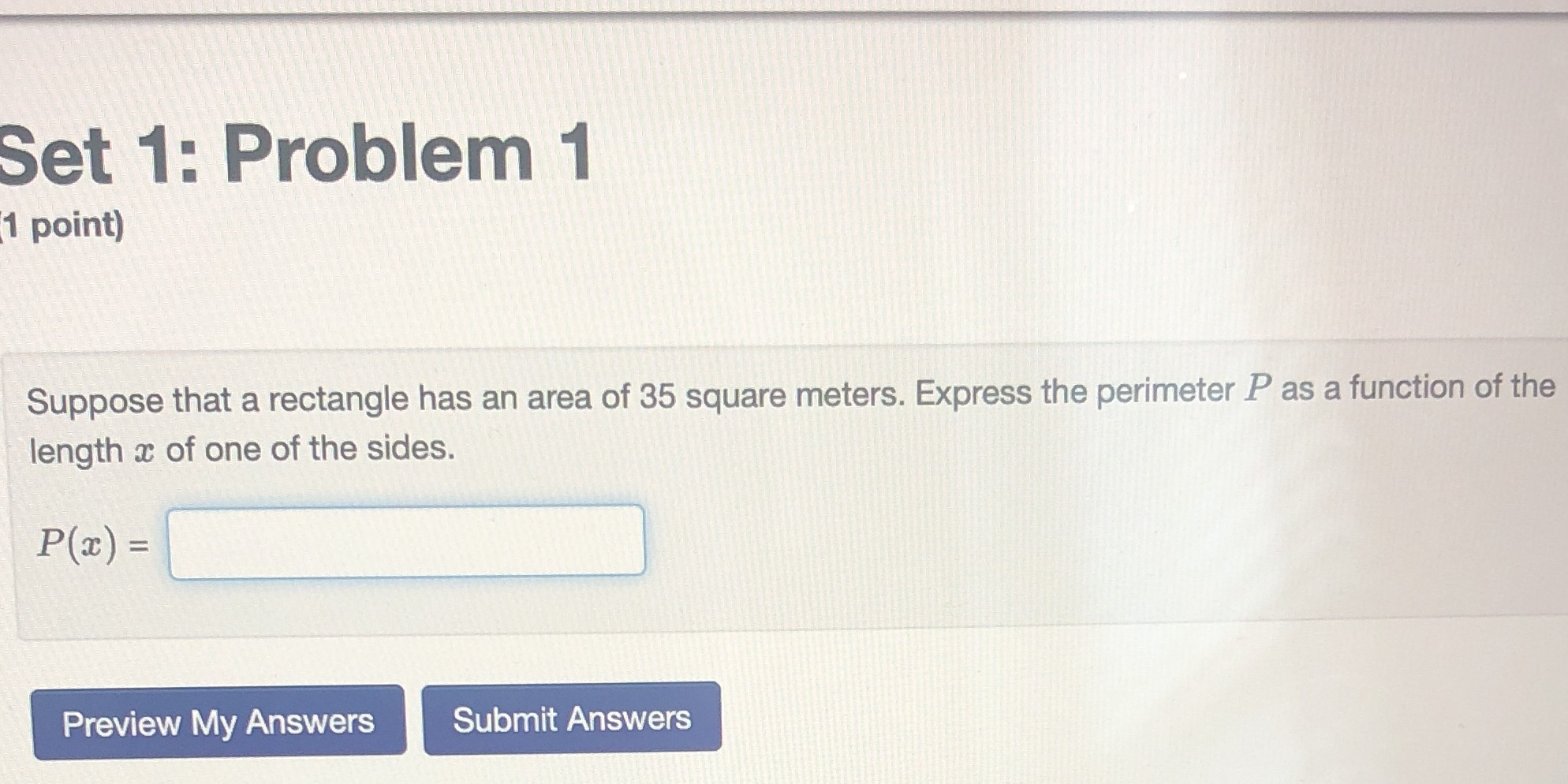 area of 35 square meters. Express the perimeter P as a function