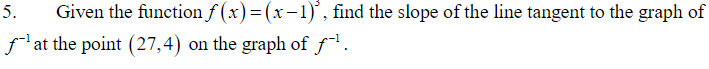 the slope of the line tangent to the graph of f- at