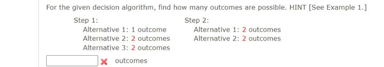 Try Please.And show your work For the given decision algorithm, find
