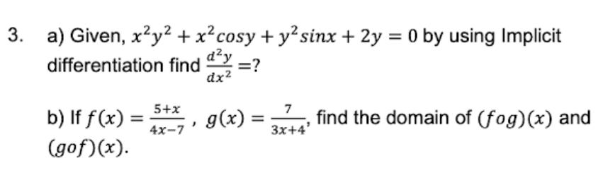 + 2y = 0 by using Implicit differentiation find d'y =? dx2