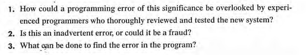 overlooked by experi - enced programmers who thoroughly reviewed and tested the