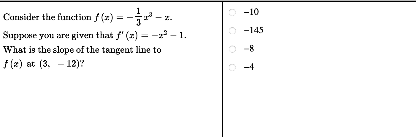 as. 10 Suppose you are given that f' (as) = :c2 1.