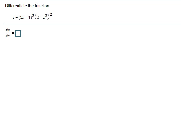Differentiate the function.