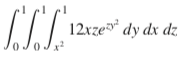 am having a hard time understanding the problem. Evaluate the integrals by