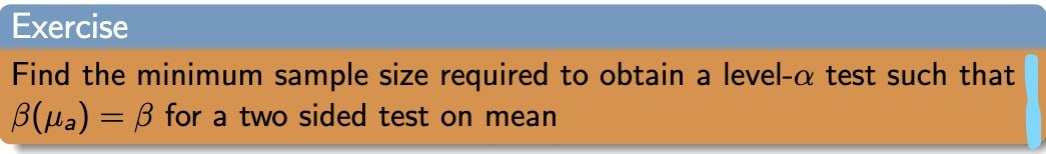 test such that B(Ha) = B for a two sided test on