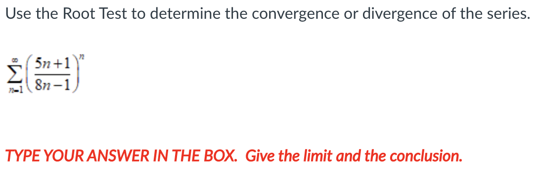 the series. " 5n+l " 1[8n-l] TYPE YOUR ANSWER N THE BOX.