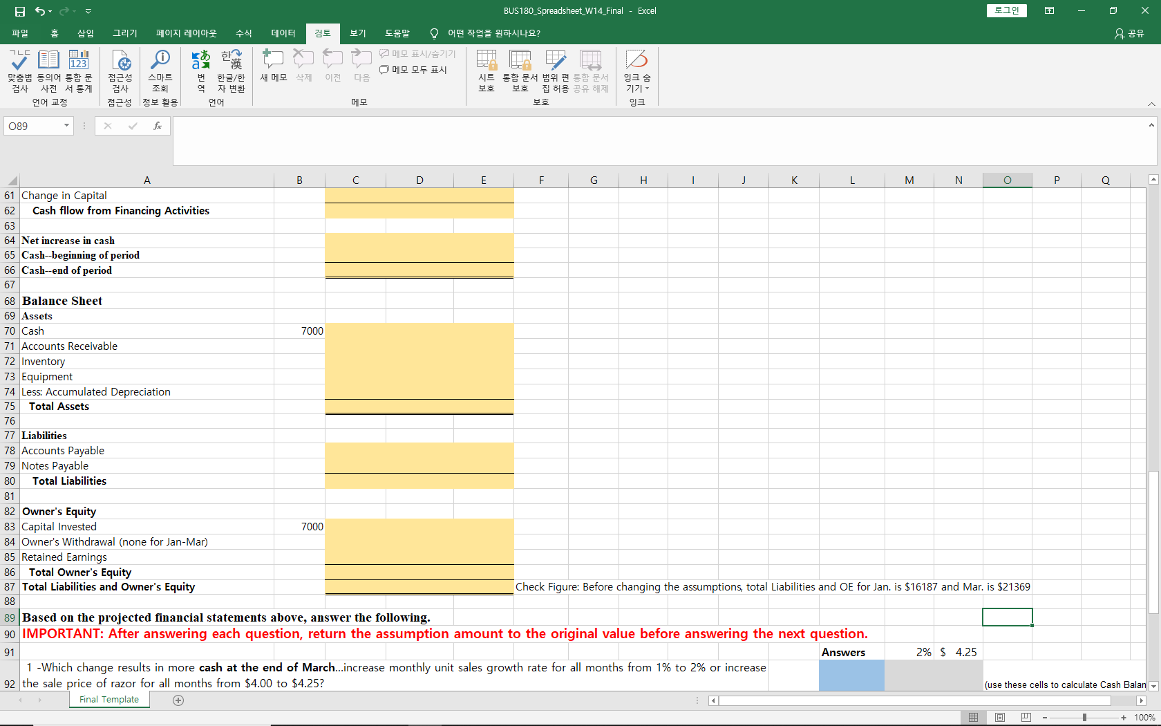 assumption table back to the original values after answering each question.You will
